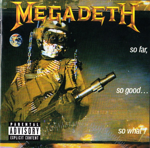 CD Megadeth - So Far, So Good... So What! 1988