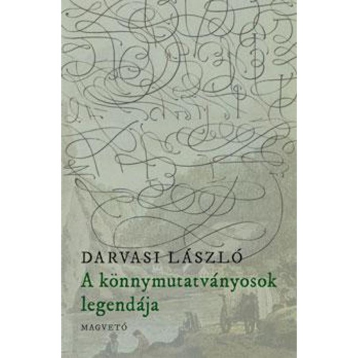 A k&ouml;nnymutatv&aacute;nyosok legend&aacute;ja - Darvasi L&aacute;szl&oacute;