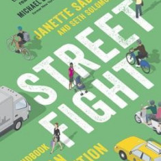 Streetfight: Handbook for an Urban Revolution