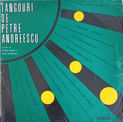 Disc vinil, LP. Tangouri De Petre Andreescu-Petre Andreescu, Jean Paunescu, Doina Badea foto