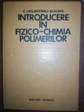 Introducere in fizico-chimia polimerilor- T. Volintiru, G. Ivan