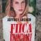 Jeffrey Archer - Fiica risipitoare