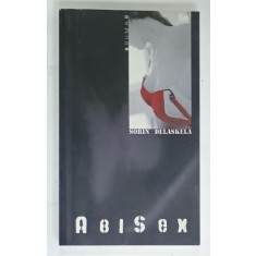 ABISEX de SORIN DELASKELA , 2007