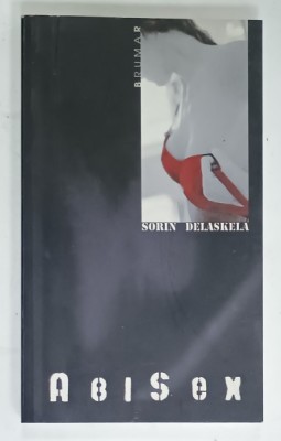 ABISEX de SORIN DELASKELA , 2007 foto