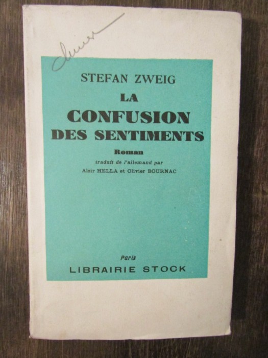 LA CONFUSION DES SENTIMENTS-STEFAN ZWEIG