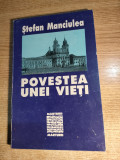 Stefan Manciulea - Povestea unei vieti (Editura Clusium, 1995)