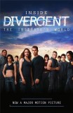 Inside Divergent: The Initiate&#039;s World | Veronica Roth, Harpercollins Publishers