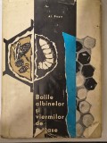 Al.Popa-Bolile Albinelor Si Viermilor De Matase