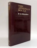 The Athenian Boule / P. J. Rhodes