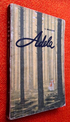 Adela - Garabet Ibraileanu foto