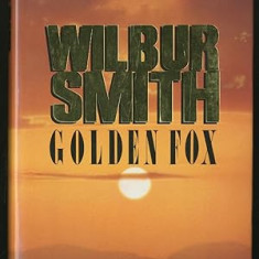 Wilbur Smith - Golden Fox