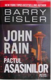 John Rain. Pactul asasinilor &ndash; Barry Eisler - Roman