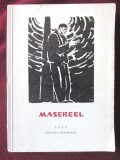 &quot;MASEREEL&quot;, A. M. Kantor, 1963. Gravura si desen