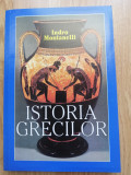 Istoria grecilor - INDRO MONTANELLI - Editura: Artemis, 2008
