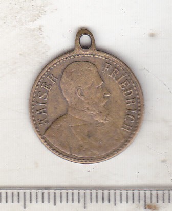 bnk mnd Medalie mica - martisor - Kaiser Wilhelm Kaiser Friedrich