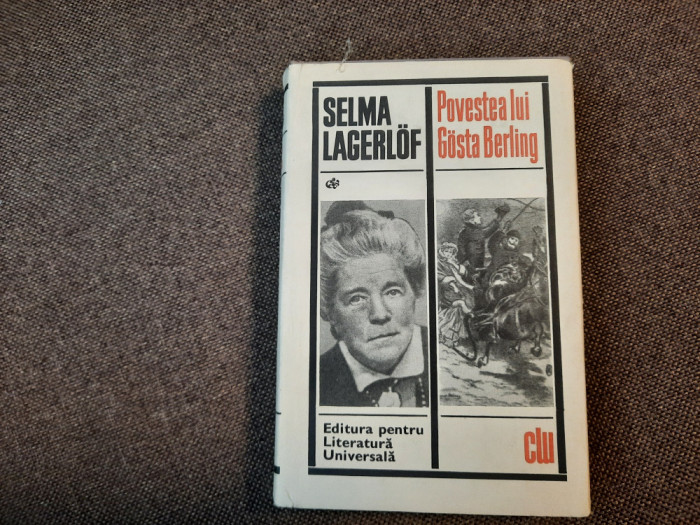 Selma Lagerlof - Povestea lui Gosta Berling CARTONATA