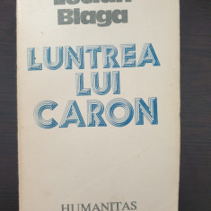 LUNTREA LUI CARON - Lucian Blaga