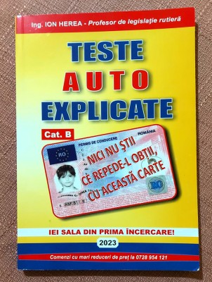 Teste auto explicate. Categoria B. Editura Prahova, 2023 - Ion Herea foto