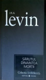 Cumpara ieftin Sarutul dinaintea mortii - Ira Levin