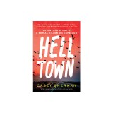 Helltown: The Untold Story of a Serial Killer on Cape Cod