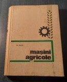 Masini agricole vol. 2 Doc. Gh. Dragan