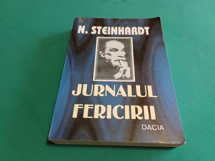 JURNALUL FERICIRII / N. STEINHARDT / 2000