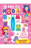 In pas cu moda. Autocolante din pasla