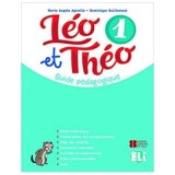 L&eacute;o et Th&eacute;o. Teacher's Guide + audio CDs (2) + DVD 1 - M A Apicella
