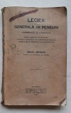 Cumpara ieftin Legea generală de pensiuni (comentată) &ndash; Mihail Șeteanu &ndash; Minerva, București 1912 &ndash; ștampilă