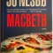 Macbeth &ndash; Jo Nesbo