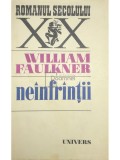 William Faulkner - Neinfrantii (Editia: 1978)