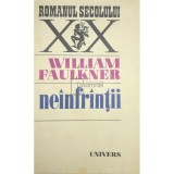 William Faulkner - Neinfrantii (Editia: 1978)