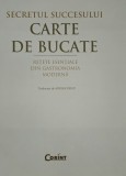 Carte de bucate Secretul succesului Retete esentiale din gastronomia moderna Editura Corint