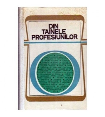 colectiv - Din tainele profesiunilor - 109793 foto