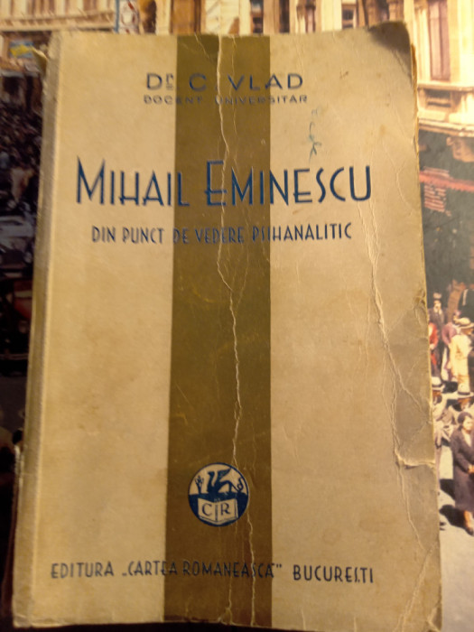 Mihail Eminescu,din punct de vedere psihanalitic,dr.c vlad