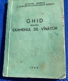 GHID PENTRU EXAMENUL DE VINATOR - 1968