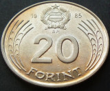 Moneda 20 FORINTI / FORINT - UNGARIA, anul 1985 *cod 1573