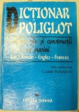 DICTIONAR POLIGLOT DE METALURGIE SI CONSTRUCTII DE MASINI RUS-ROMAN-ENGLEZ-FRANCEZ,BUCURESTI 1996-CAZIMIR BOHOSIEVICI