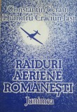 Raiduri aeriene romanesti Constantin Ucrain, Dumitru Craciun