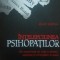 Intelepciunea Psihopatilor - Kevin Dutton, 2013