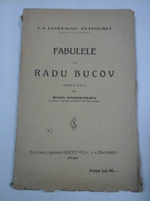 FABULELE LUI RADU BUCOV editate de Mihail Dragomirescu - LA FONTAINE INTINERIT foto