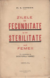 Dr. S. HERSON - ZILELE DE FECUNDITATE SI DE STERILITATE ALE FEMEII ( 1937 )