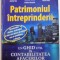 PATRIMONIUL INTREPRINDERII , UN GHID UTIL IN CONTABILITATEA AFACERILOR de VALENTINA CAPOTA...DOINA DUTA , 2010