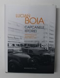 CAPCANELE ISTORIEI , ELITA INTELECTUALA ROMANEASCA INTRE 1930 SI 1950 de LUCIAN BOIA , EDITIA A TREIA REVAZUTA , 2013 *PREZINTA PETE PE BLOCUL DE FILE
