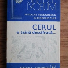 Nicolae Teodorescu - Cerul, o taina descifrata. Astronomia in viata societatii
