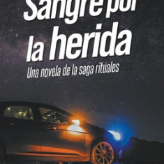 Sangre por la herida