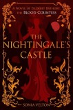 The Nightingale's Castle: A Novel of Erzs