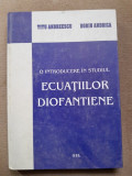 O introducere in studiul ecuatiilor diofantiene - Titu Andreescu