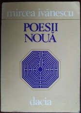 MIRCEA IVANESCU - POESII NOUA (VERSURI, editia princeps - 1982)