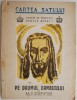 Pe Drumul Damascului - Al. T. Stamatiad - Carte Veche, Bibliofilie, Editie Originala